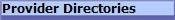 Provider Directories